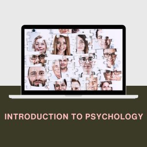 Introduction to Psychology